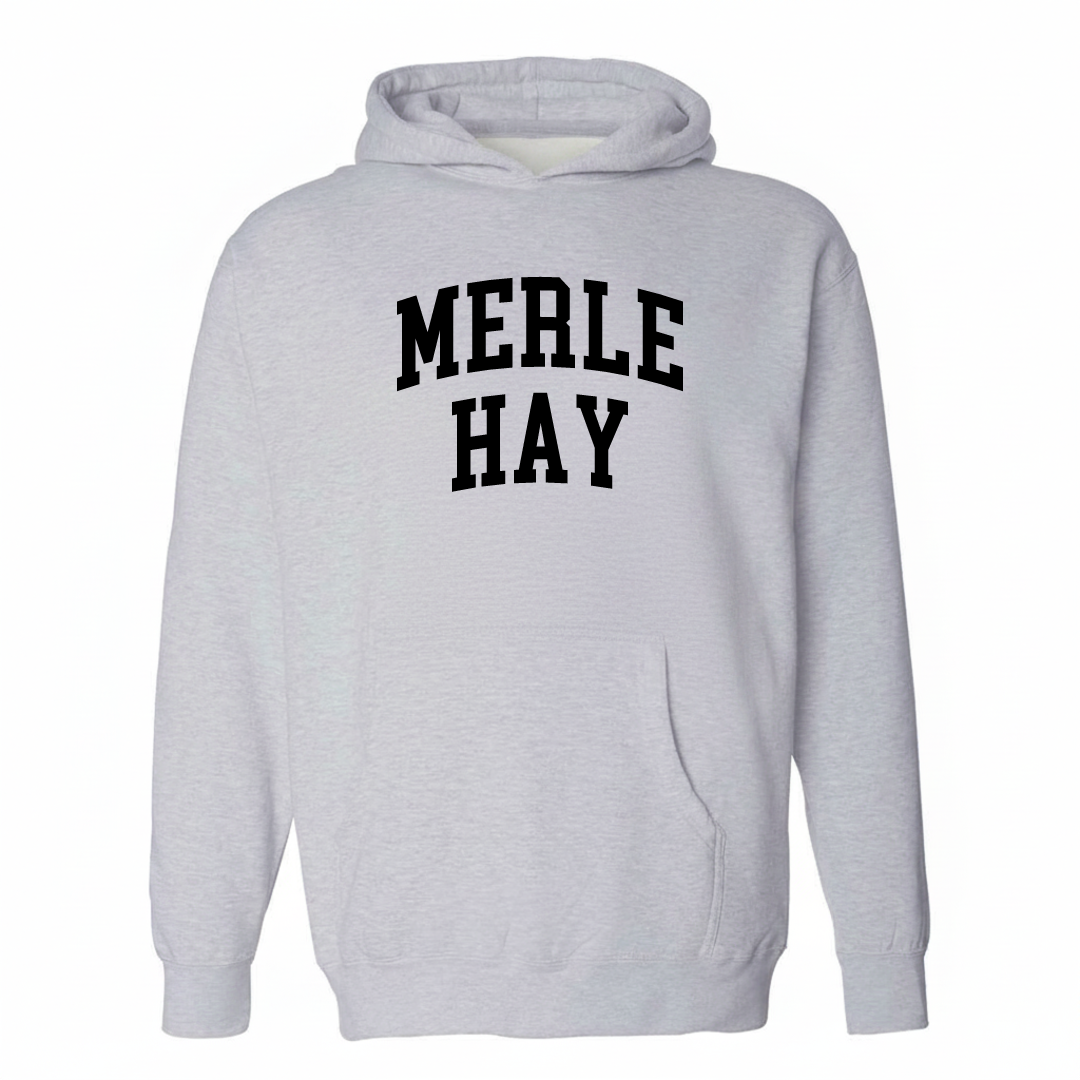 Heather-gray hoodie with the Merle Hay varsity arched lettering design on the chest.