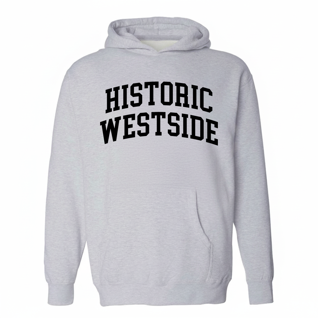 Heather-gray hoodie with the Historic Westside arched lettering design on the chest.