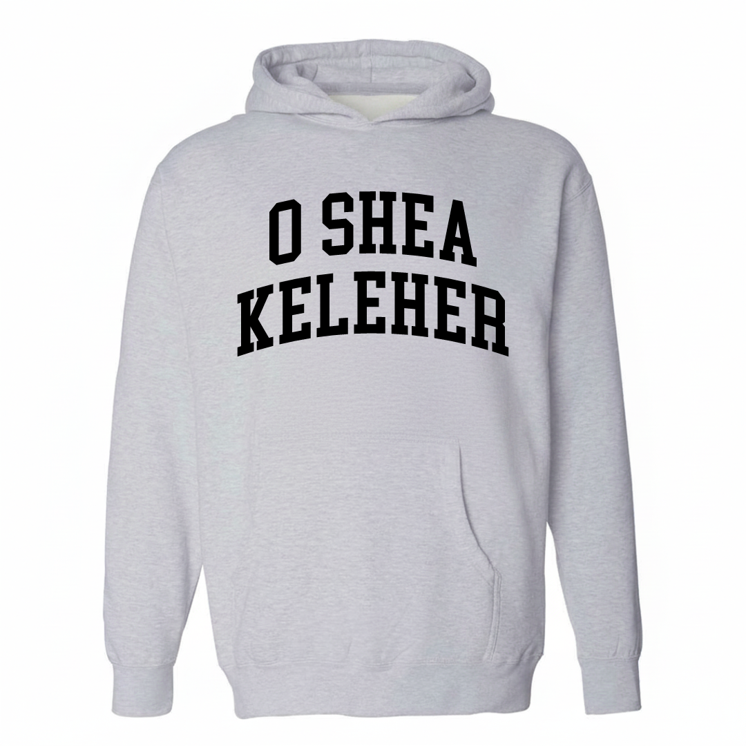 Heather-gray hoodie with the O'Shea Keleher arched lettering design on the chest.
