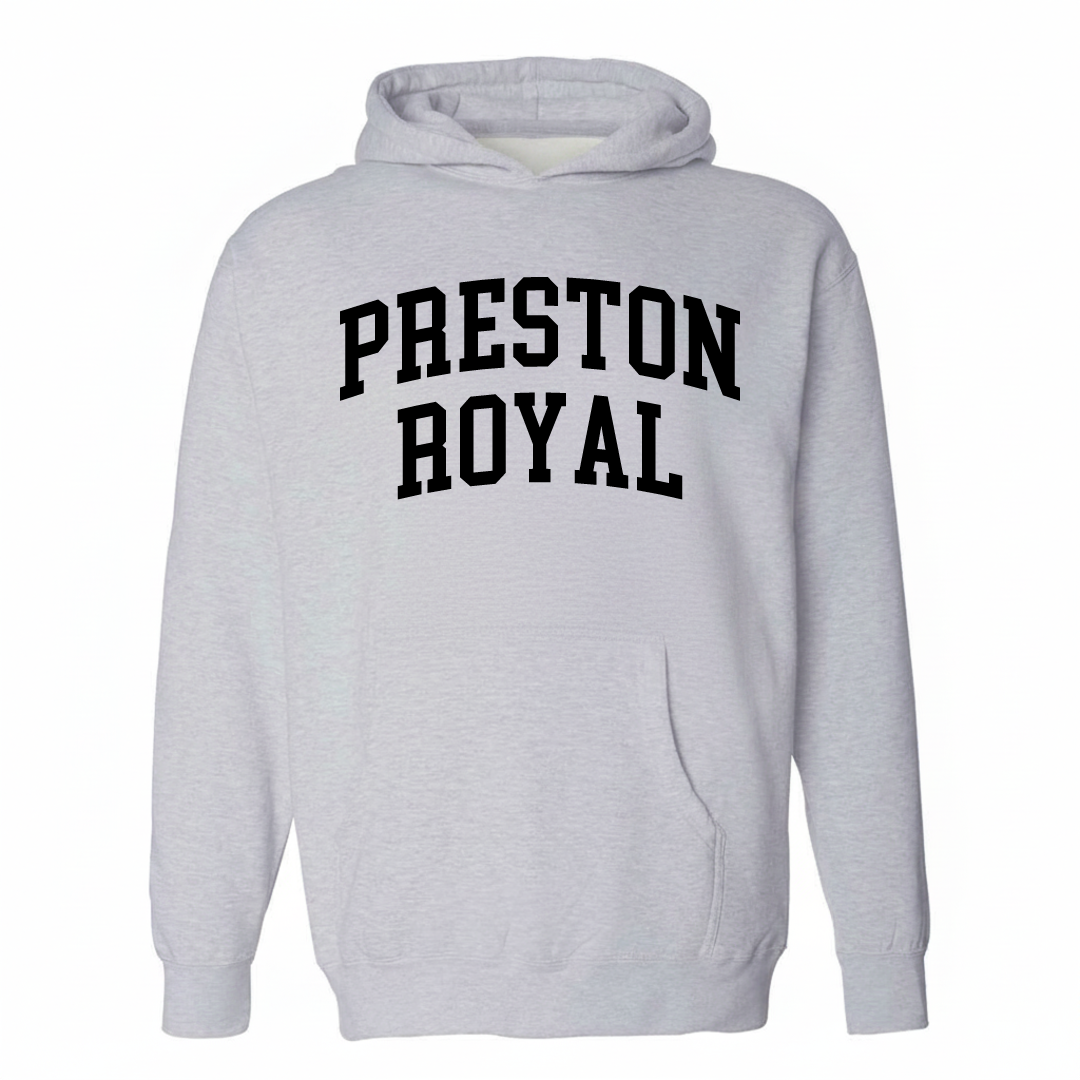 Heather-gray hoodie with the Preston Royal arched lettering varsity-collegiate design on the chest.