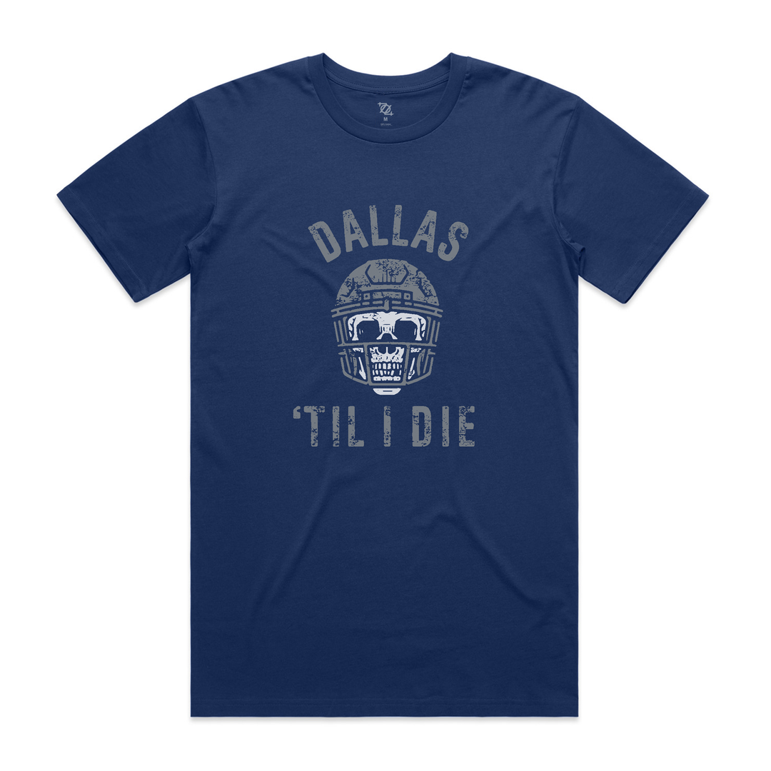 Dallas 'Til I Die Tee