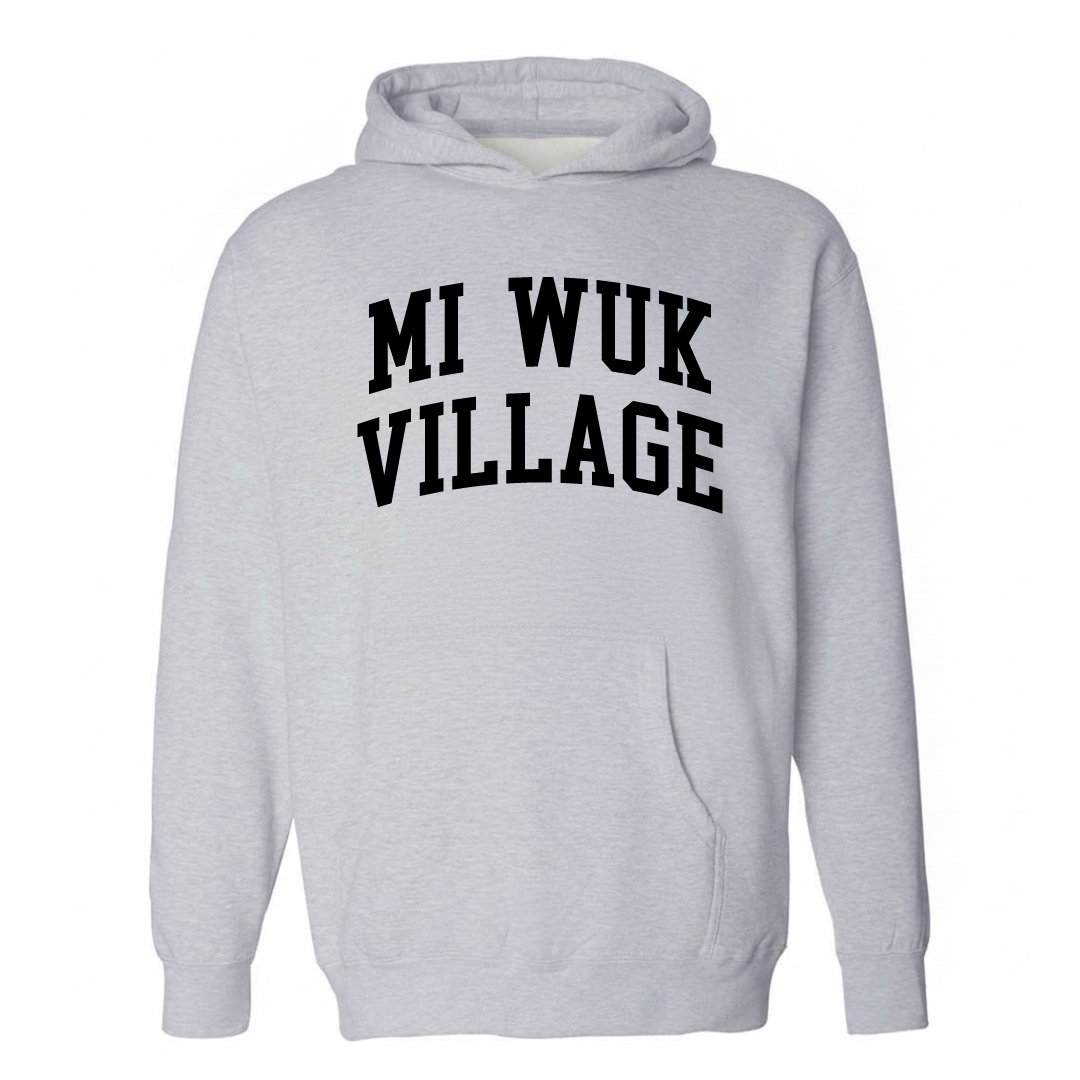Heather-gray hoodie with the Mi-Wuk Village varsity arched lettering design on the chest.