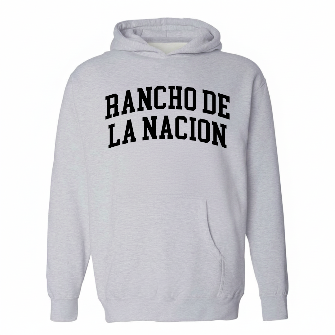 Heather-gray hoodie with the Rancho de la Nacion varsity arched lettering design on the chest.
