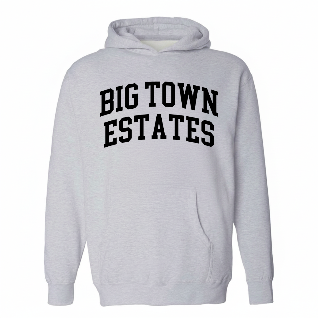 Heather-gray hoodie with the Big Town Estates varsity arched lettering design on the chest.