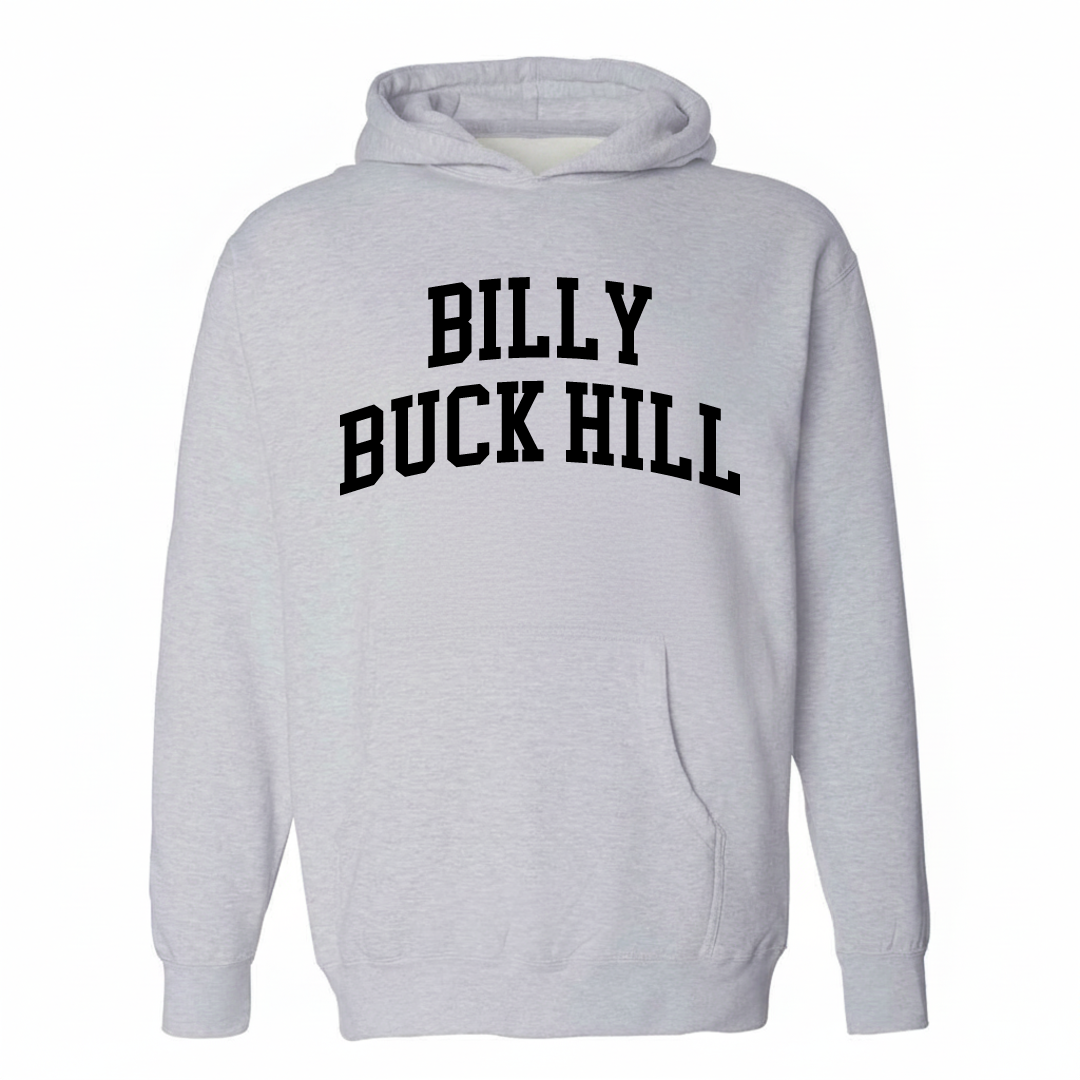 Heather-gray hoodie with the Billy Buck Hill varsity arched lettering design on the chest.