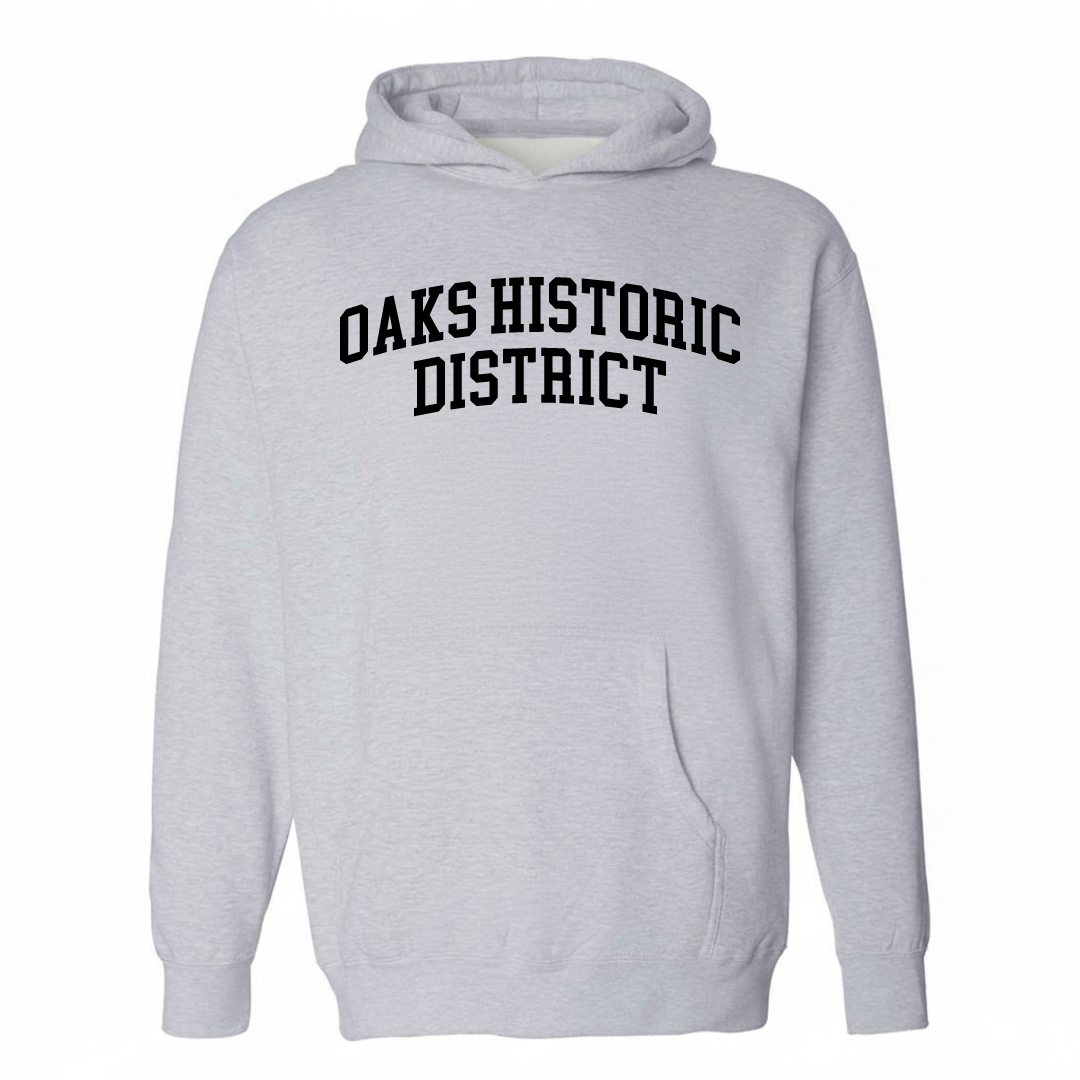 Heather-gray hoodie with the Oaks Historic District varsity arched lettering design on the chest.