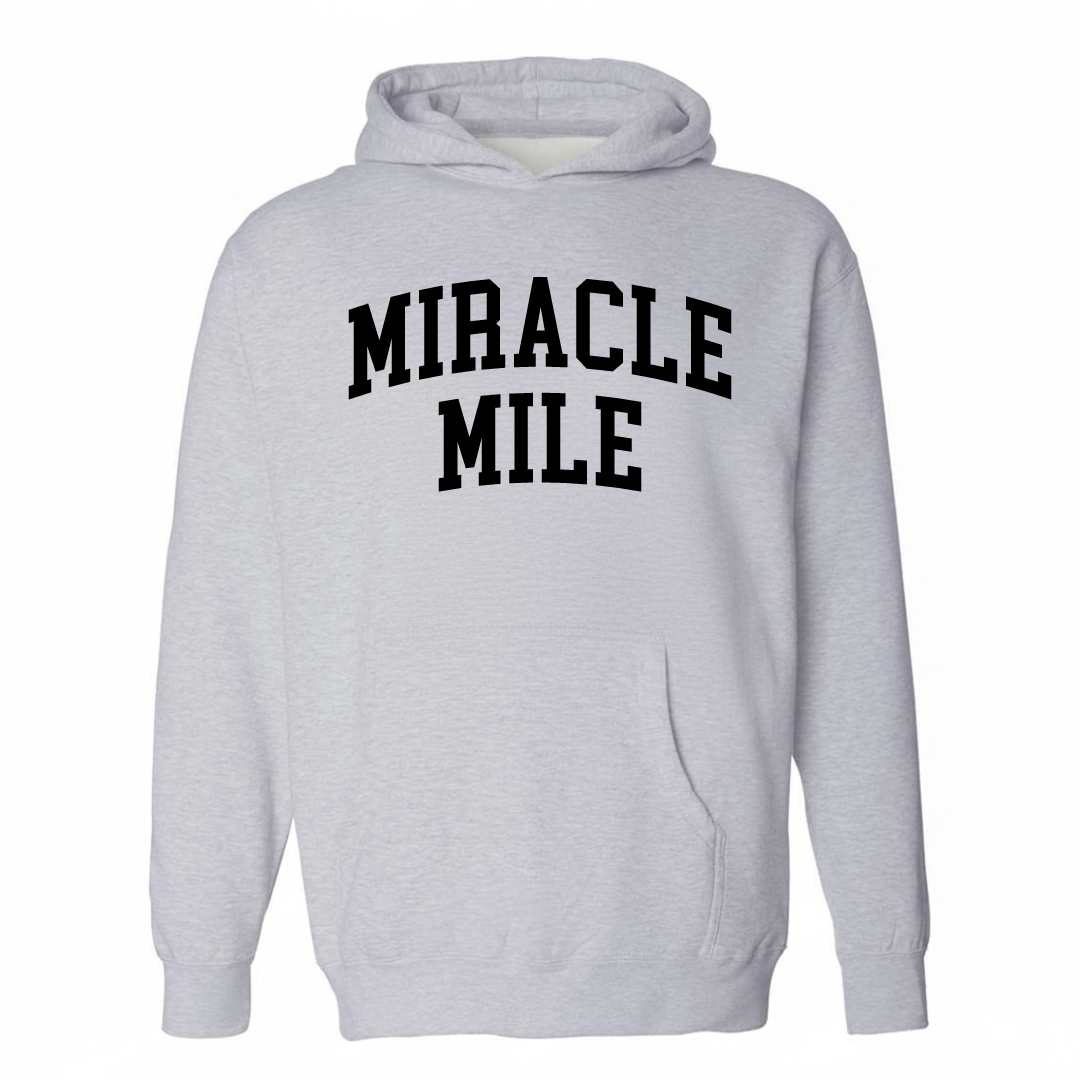 Heather-gray hoodie with the Miracle Mile arched lettering design on the chest.