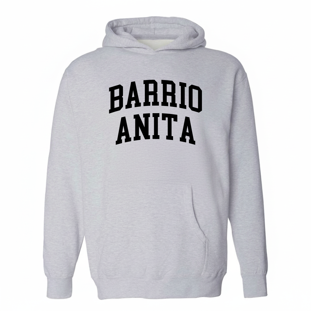 Heather-gray hoodie with the Barrio Anita arched lettering design on the chest.