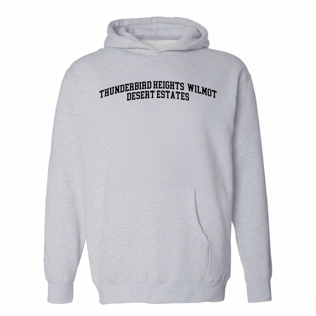 Heather-gray hoodie with the Thunderbird Heights and Wilmot Desert Estates varsity arched lettering design on the chest.